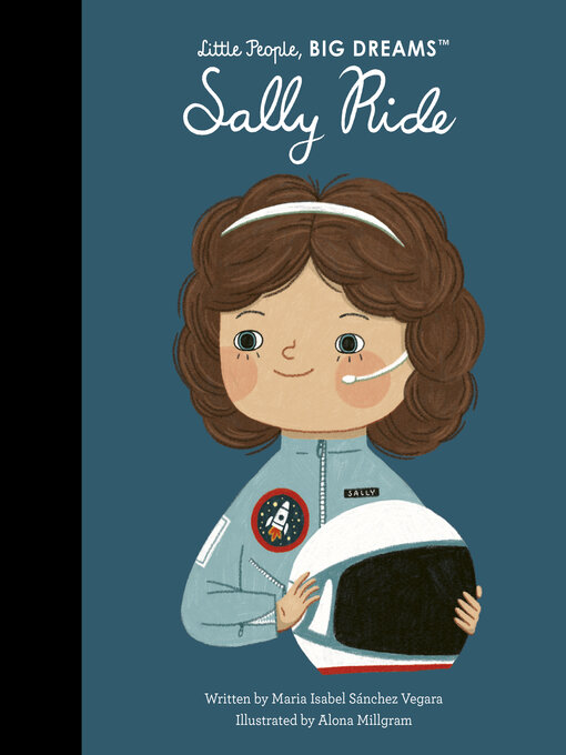 Title details for Sally Ride by Maria Isabel Sanchez Vegara - Available